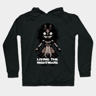 Creepy Scary Doll Living The Nightmare October 31st Horror Hoodie